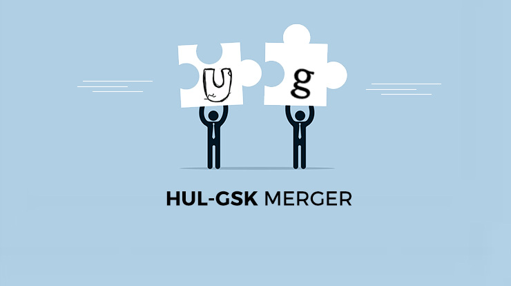 Hindustan Unilever Gsk Merger Marketers Takeaways Super