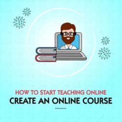 How to start teaching online Create an Online Course