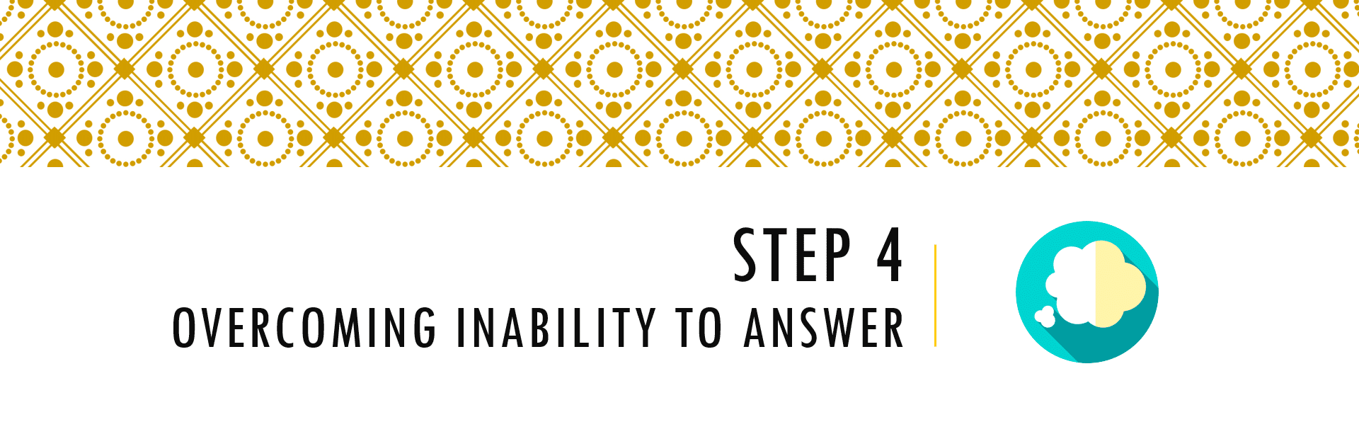 Questionnaire Design Process Step 4 - Overcoming Inability to Answer