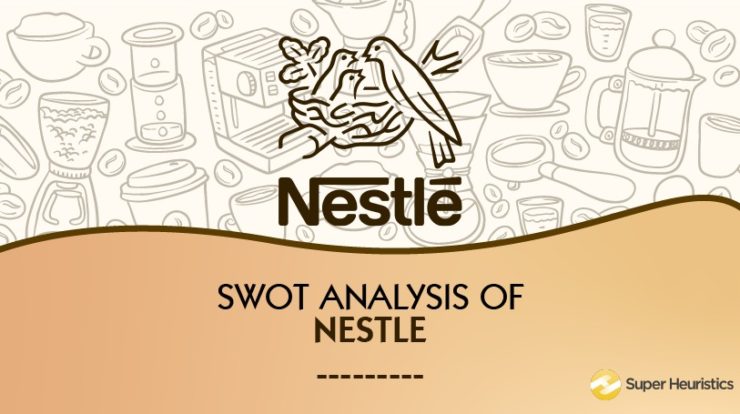 SWOT analysis of Nestle