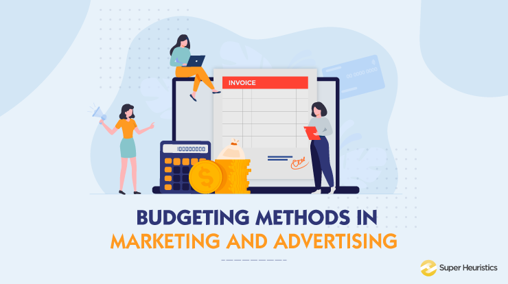 Budgeting Methods in Marketing