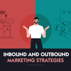 inbound and outbound marketing strategies