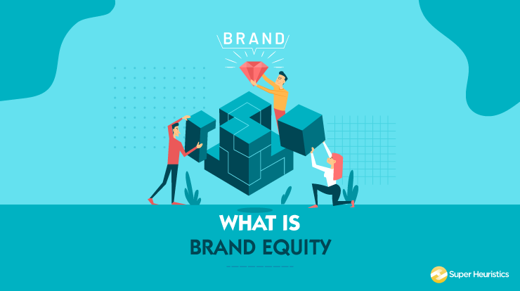 meaning of Brand Equity