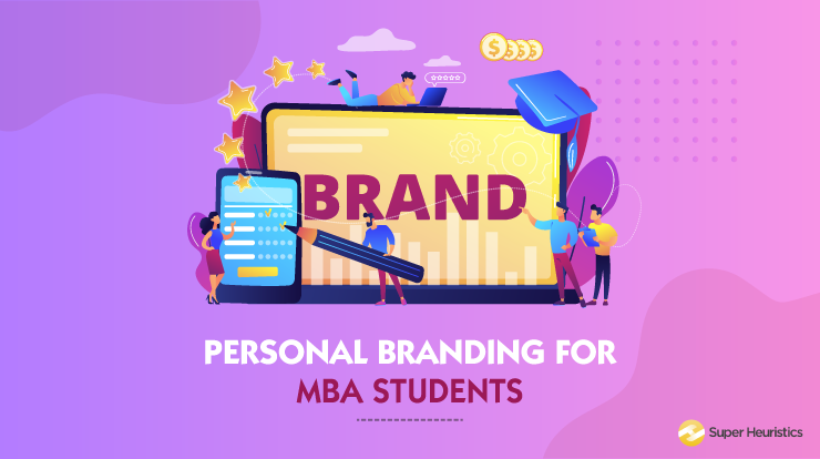 Personal Branding for MBA students
