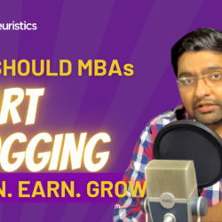 Why Should MBA Students Start Blogging