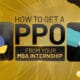 how to get a PPO from internship