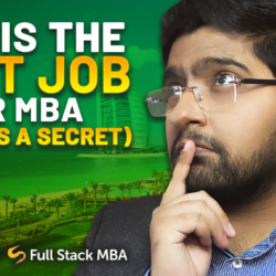 This is the best job after MBA [and it is a secret]